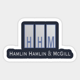 Hamlin, Hamlin & McGill Sticker